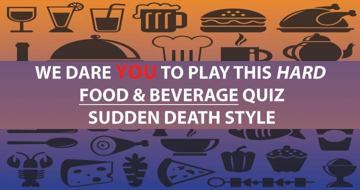 Food & Beverage quiz